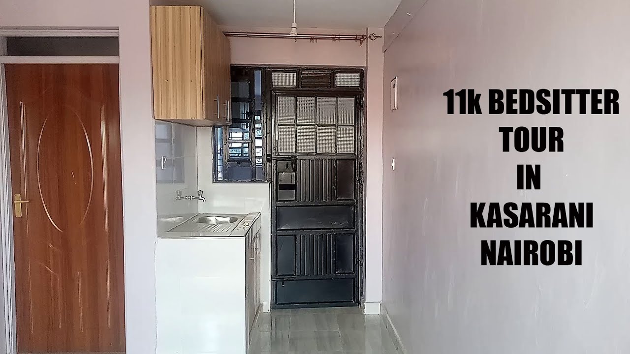 11k BEDSITTER TOUR IN KASARANI, NAIROBI