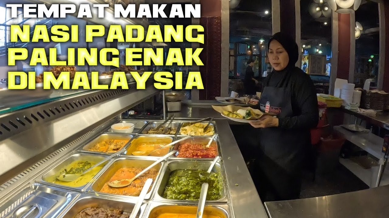 TEMPAT MAKAN NASI PADANG YG PALING ENAK DI KUALA LUMPUR