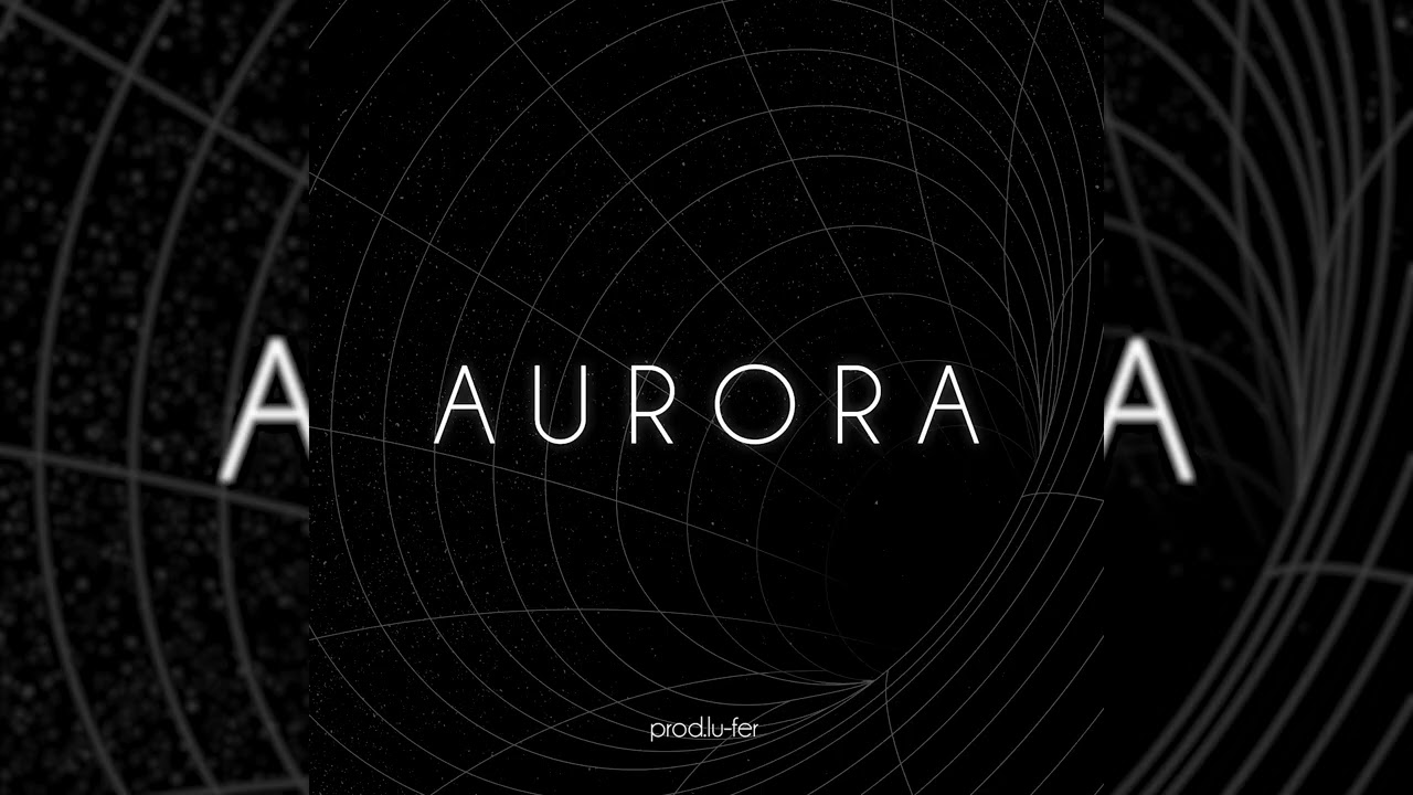 Aurora - Lu-fer