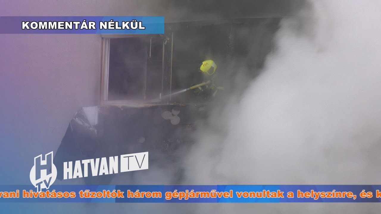 Kommentár Nélkül - Lakástűz a Szabadság úton - 2026.01.07.