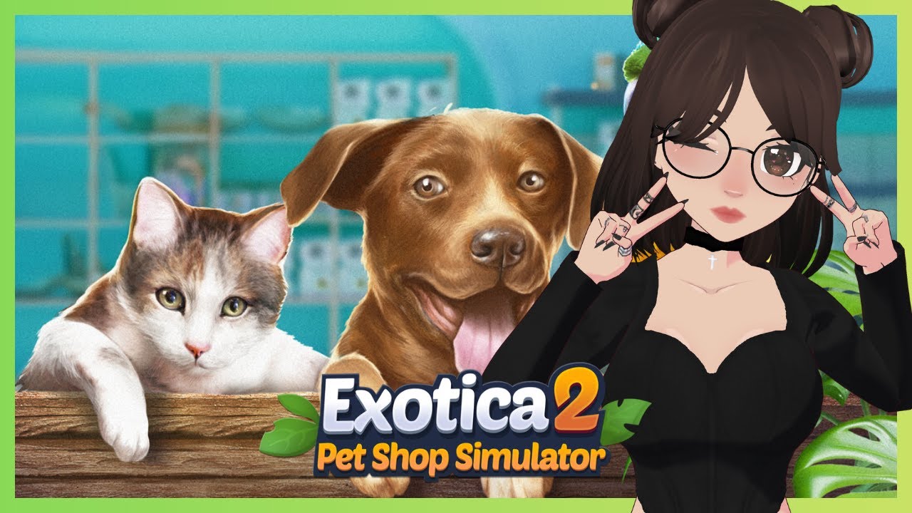 NUEVO VICIO: CONSTRUCCIÓN TIPO SIMS Y CRIA DE ANIMALES | Exotica 2: Pet Shop Simulator | EP 1