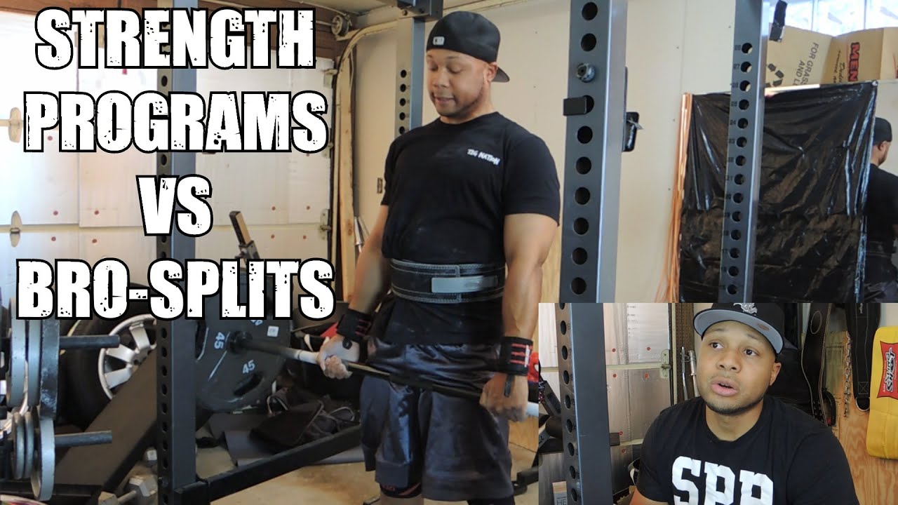 Strength Programs Vs Bro Splits | Why I Prefer Strength Programs At This Moment w/ Week 3 footage