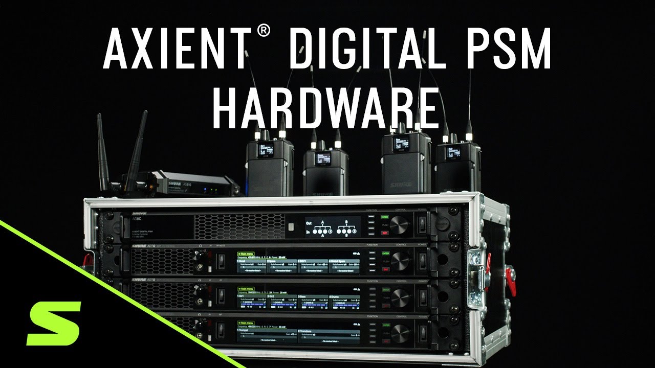 Axient Digital PSM - Аппаратное обеспечение