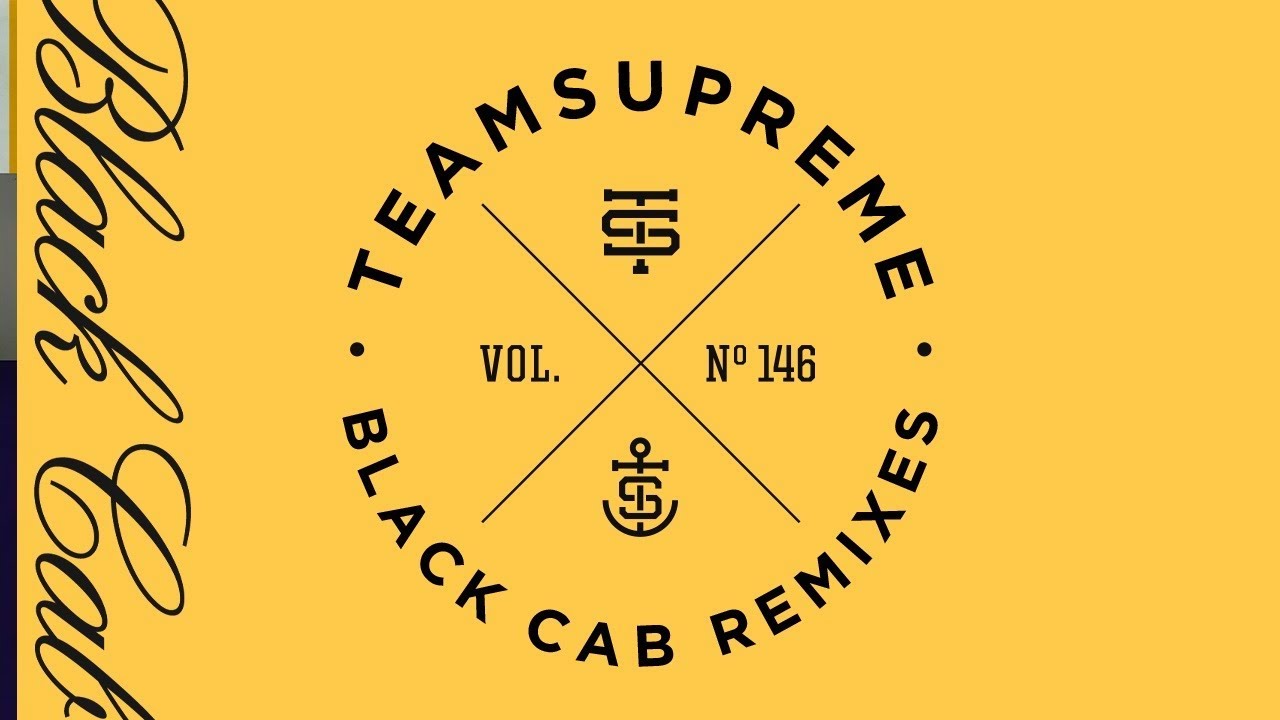 Higher Brothers x TeamSupreme - Black Cab Remixes (30 min. mix)