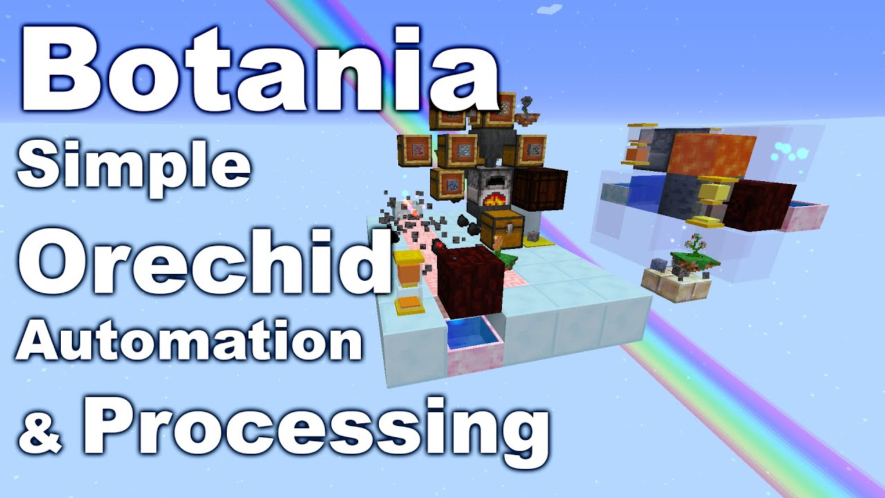 Botania | Simple Orechid & Ore Processing | Tutorial | Automation