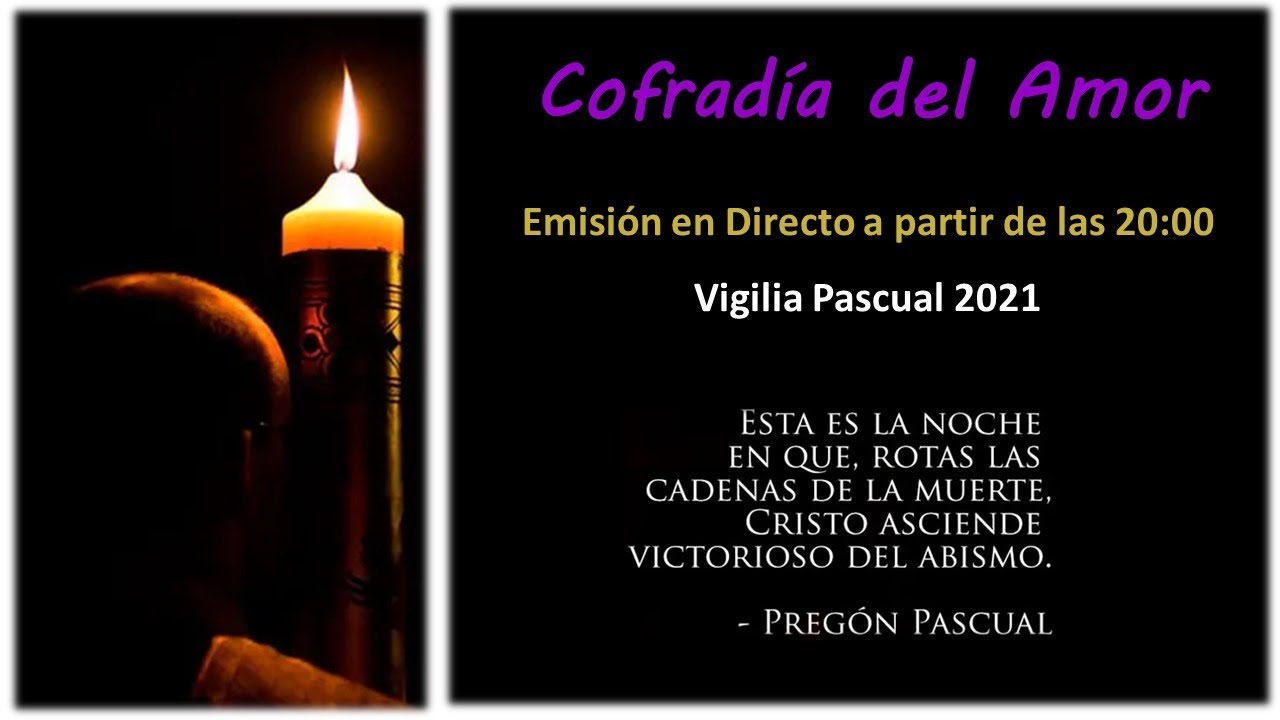 Vigilia Pascual 2021