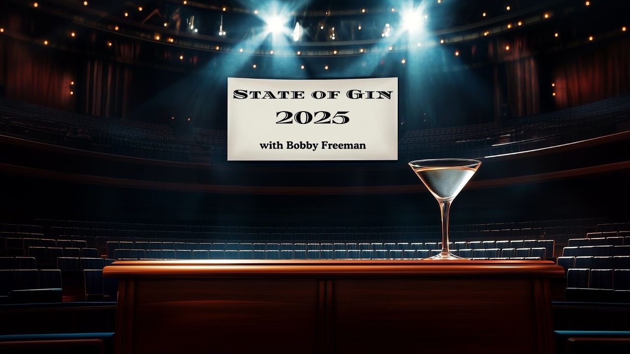 Episode 295   State of Gin 2025 with Bobby Freeman