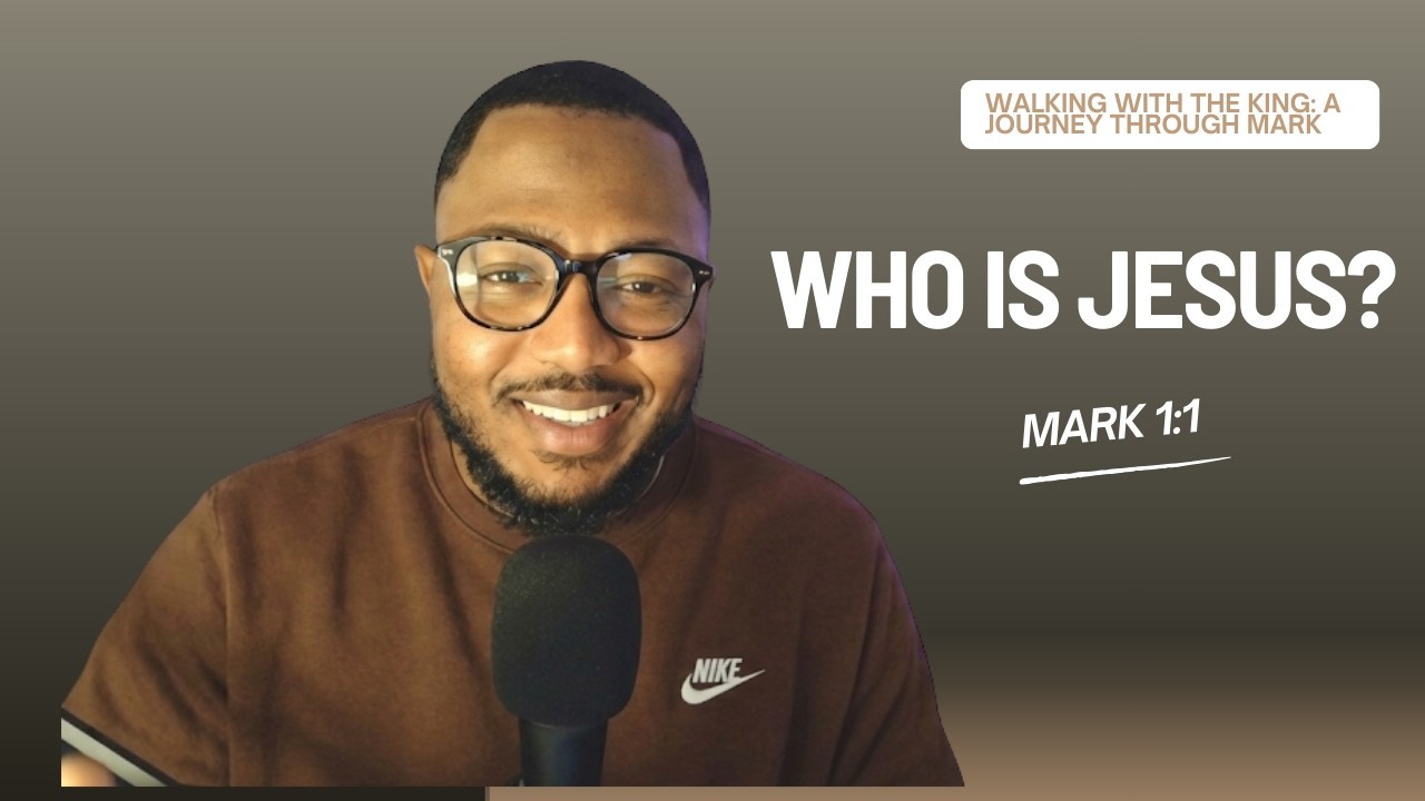 Who Is Jesus? | Mark 1:1