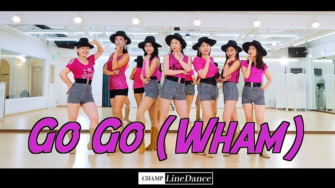 [수요중고급반] Go Go (Wham) Line Dance || 고 고 (왬) 라인댄스