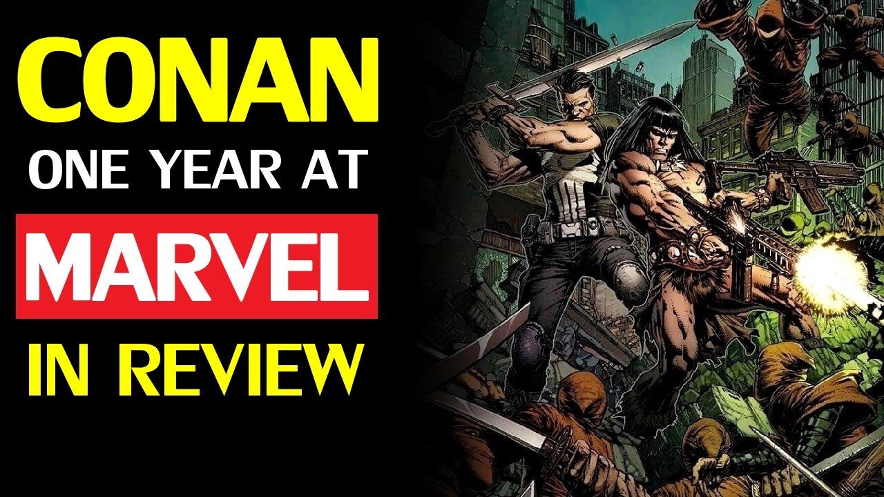 Conan The Barbarian: One Year at Marvel Comics in review