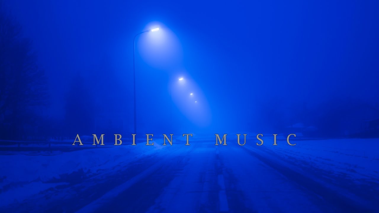forget about it and relax...AmBient Music