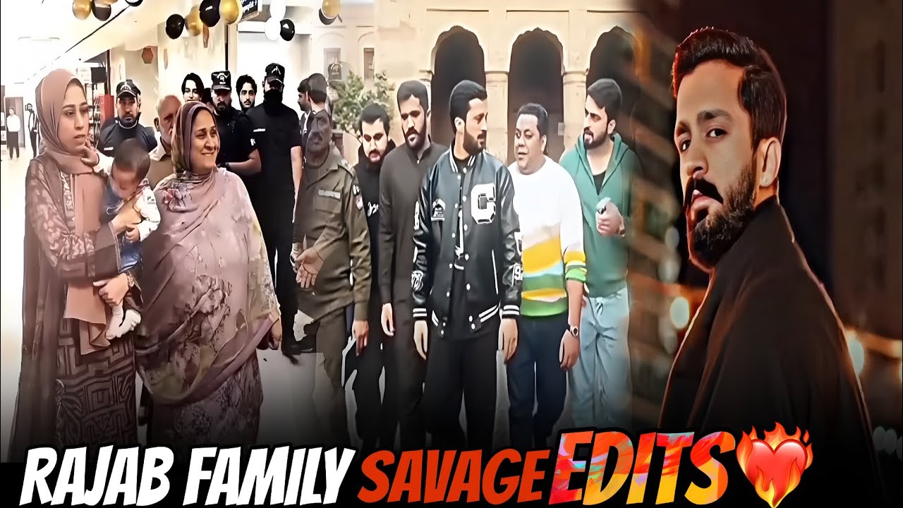 Rajab Family Like You&rsquo;ve Never Seen Before | Ultimate Savage Edits🔥Part-8 | #rajabfamily