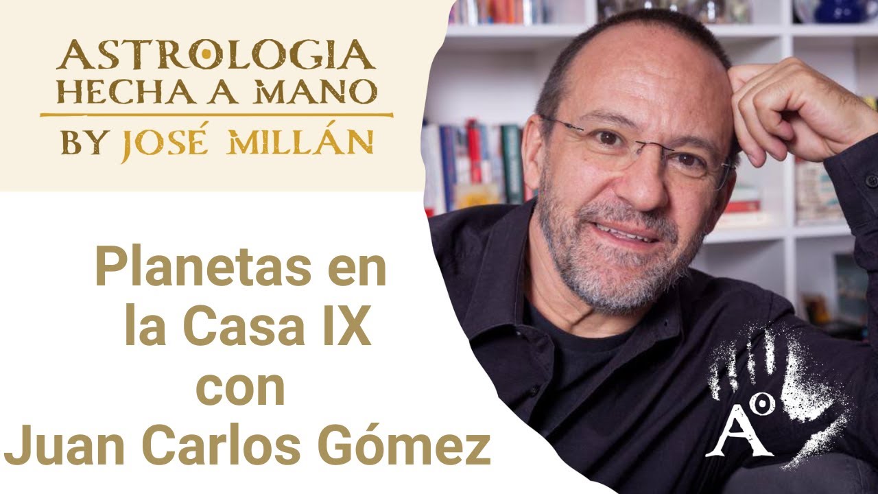 Planetas en la casa IX con Juan Carlos G&oacute;mez