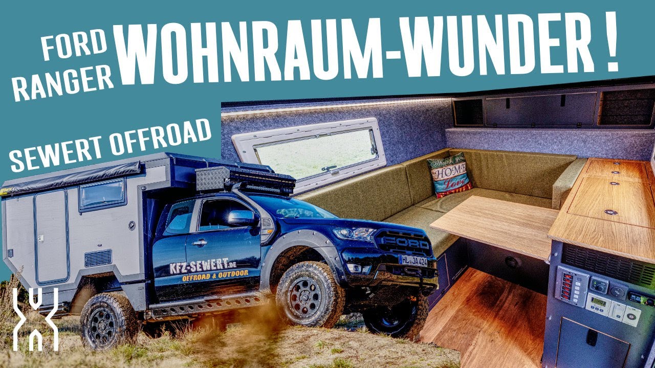 WOHNRAUM-WUNDER!! Pickup-Wohnkabine Sewert auf Ford Ranger (🇩🇪+🇺🇸🇬🇧)