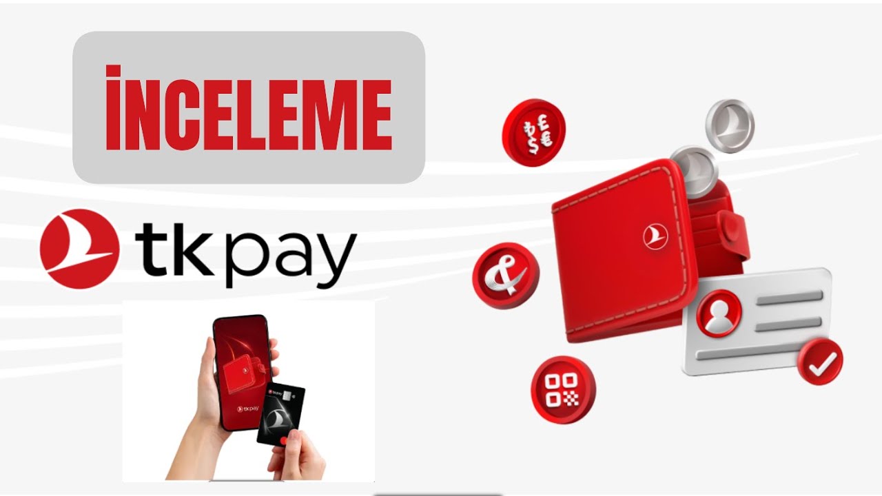 TKpay İNCELEME TÜRK HAVA YOLLARI CÜZDANI tkpay TK PAY