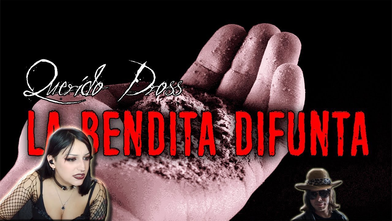 Querido Dross: La Bendita Difunta | reacción a DROSS