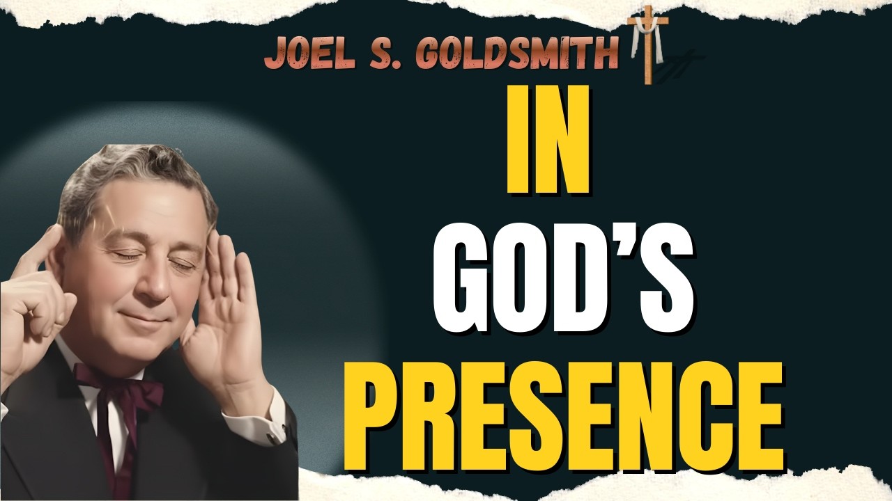 JOEL S. GOLDSMITH: The SHOCKING TRUTH About FORGIVENESS That Will TRANSFORM Your SPIRITUAL LIFE