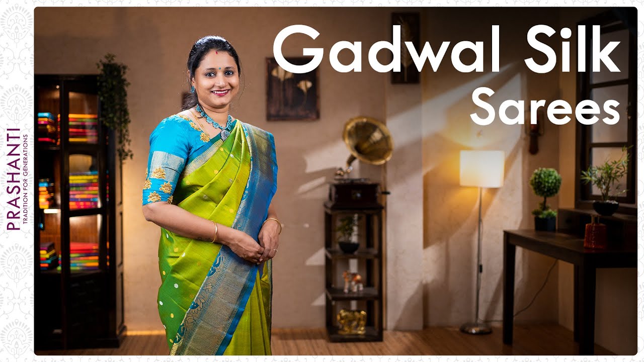 Gadwal Silks by Prashanti | 04 September 2021