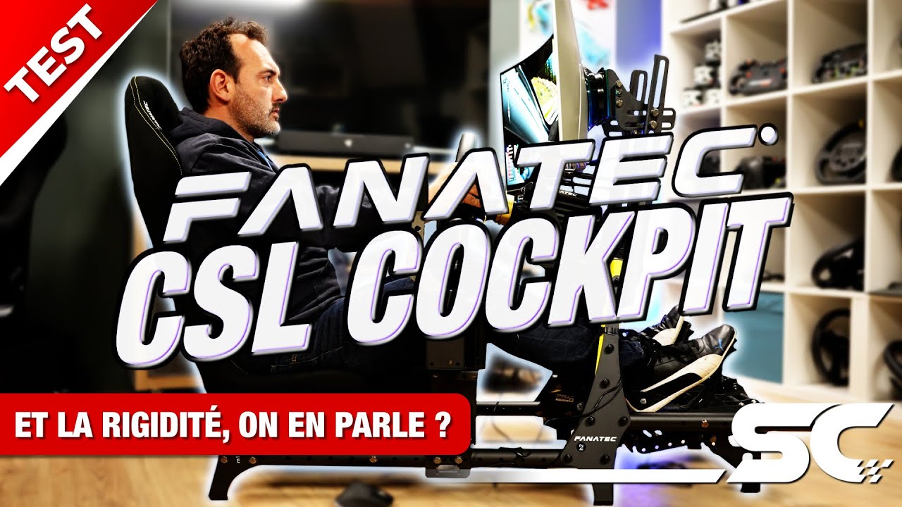Test Fanatec CSL Cockpit - Le PlaySeat façon Fanatec