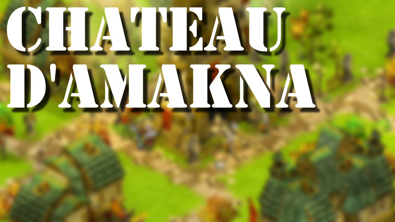 [OST] Dofus - Ch&acirc;teau d'Amakna