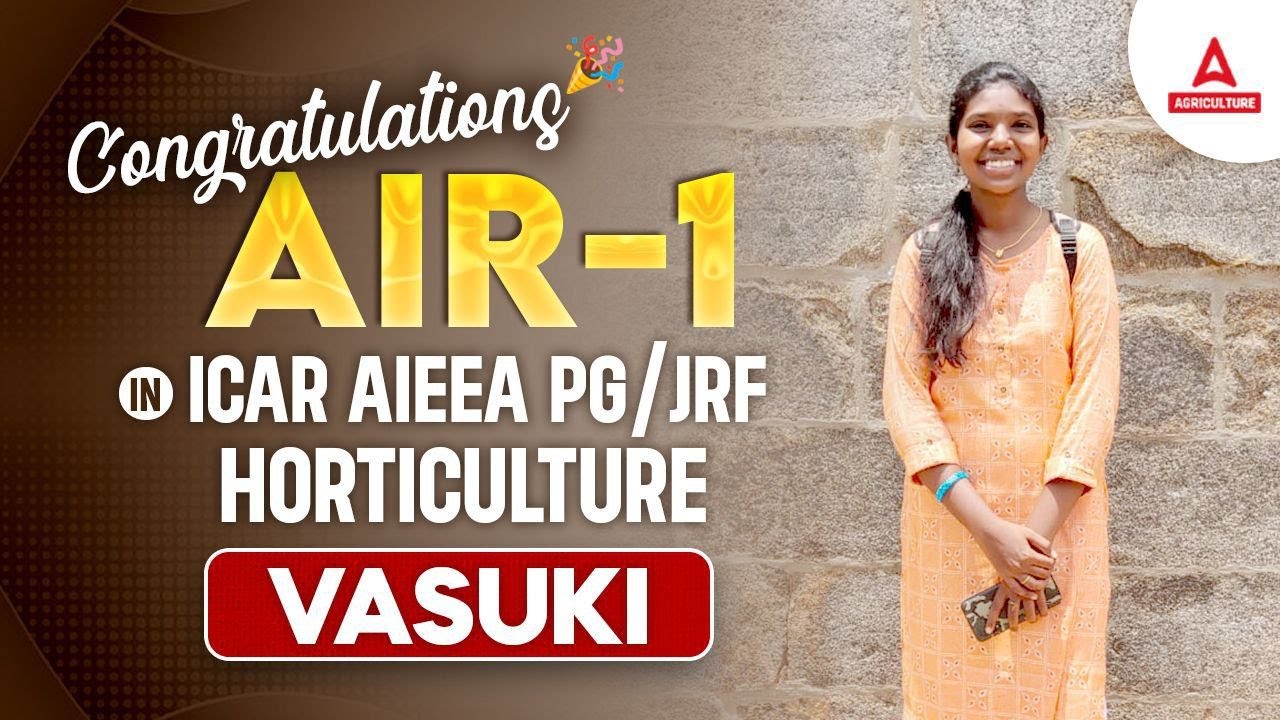 All India Rank -1 ICAR AIEEA PG/JRF 2024 | Success Story Congratulations Vasuki | By Akash Sir