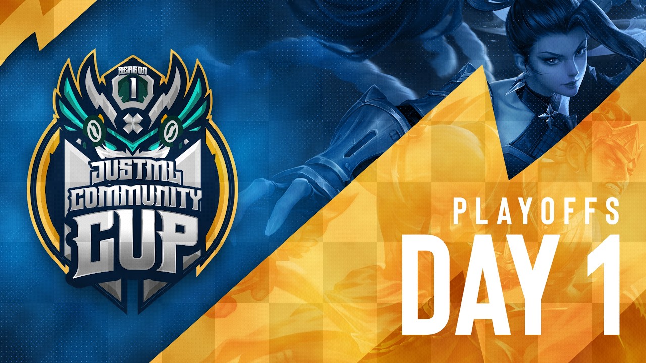 Just ML Community Cup - Playoffs Day 1