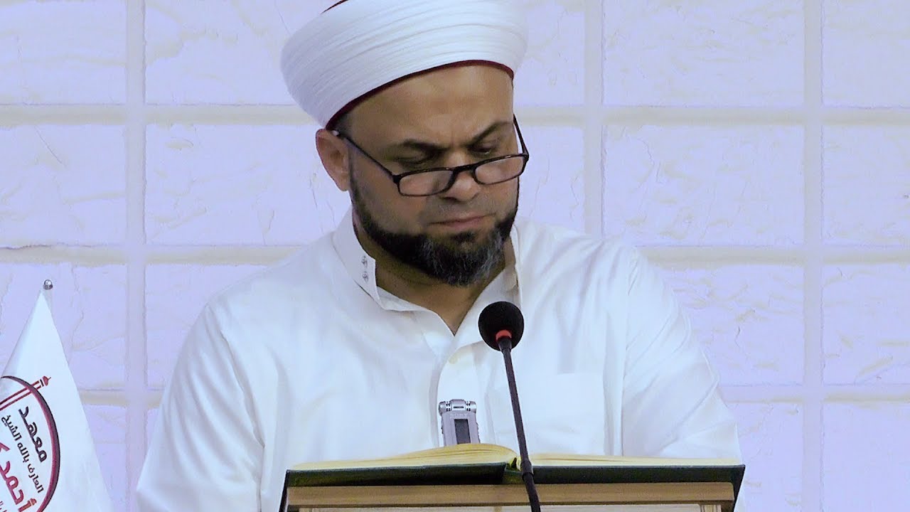 مكانة الأحوال عند الصوفية - شرح مكتوبات الإمام الرباني - د. الشيخ محمد باسم دهمان
