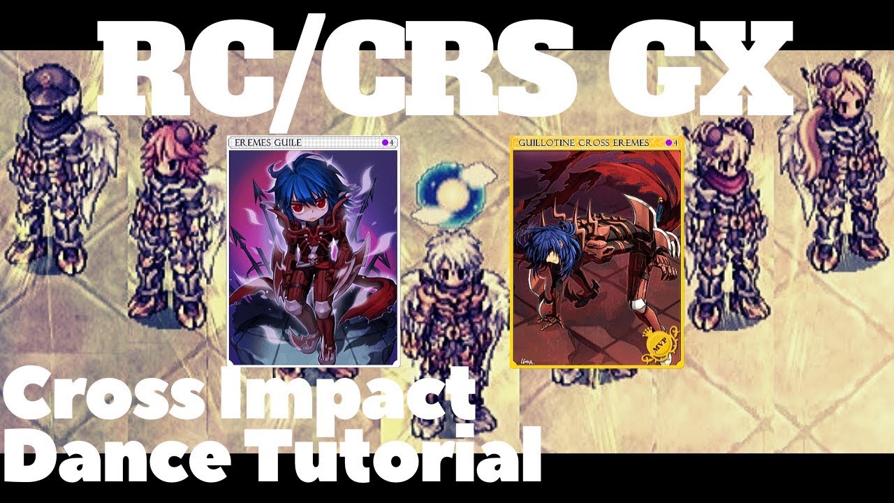 Cross Impact Dance/Chain Tutorial | Ragnarok Online iRO Chaos | Guillotine Cross GX RC/CRS