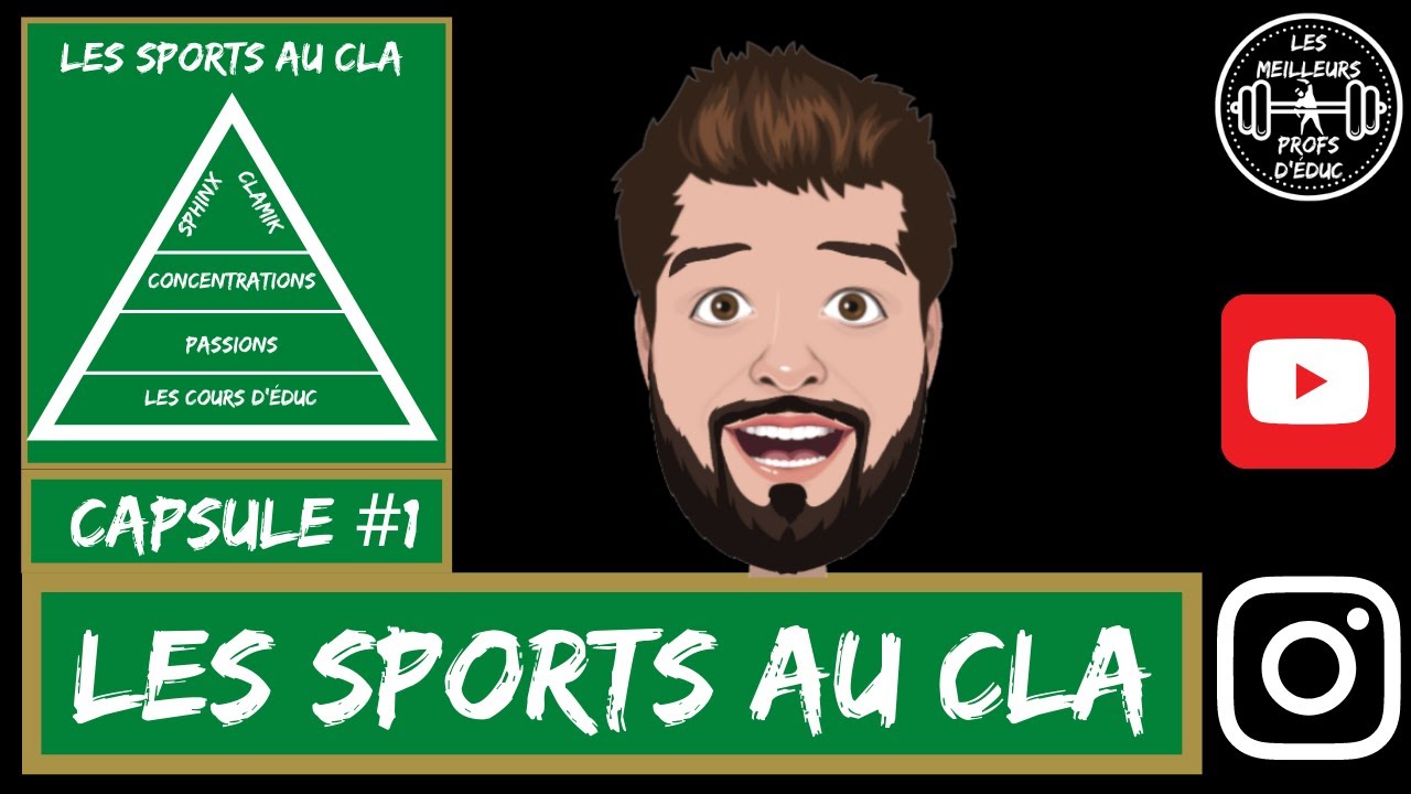 Capsule# 1 (Les sports au CLA en moins de 5 minutes)