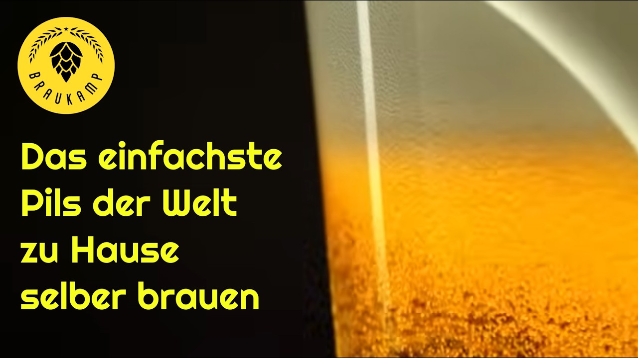 Das einfachste Pils der Welt zu Hause selber brauen