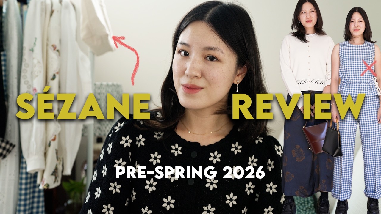 S&eacute;zane Pre-Spring 2026 Review | Is Anything Worth The $$$?
