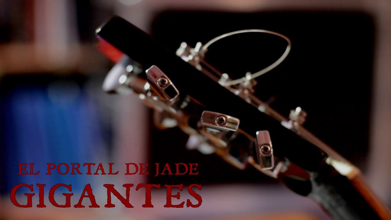 El Portal De Jade - Gigantes (Kutxi Romero, Brigi, Kolibri, Naiara Ruz, Jose Cabrera, Bolo, Pepo)