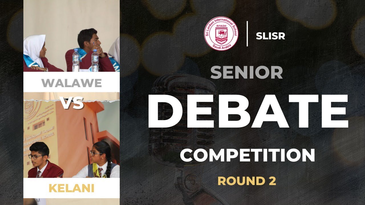 Walawe VS Kelani - SENIOR (Round 2) | Annual Inter-House Debate Competition 2022/2023
