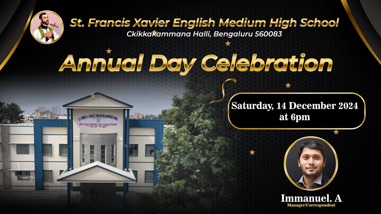 14.12.2024  | Annual Day | St. Francis Xavier English Medium High School | Ckikkakammana Halli