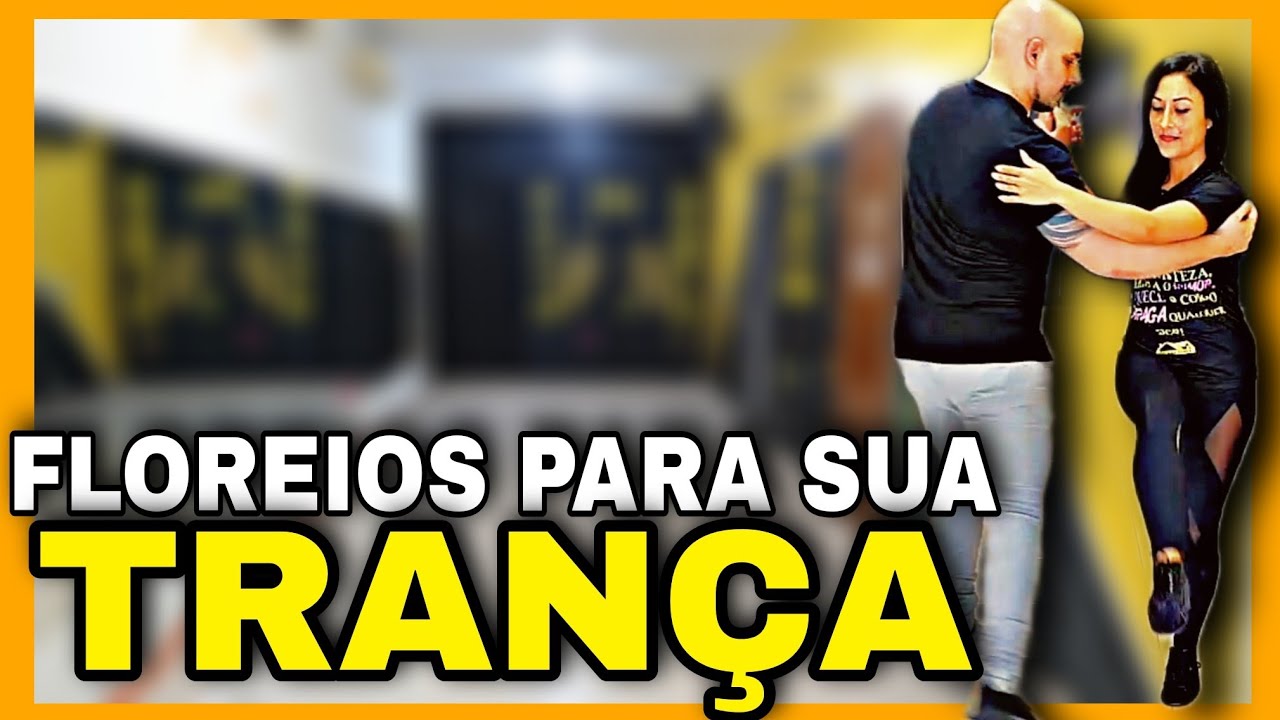 APRENDA como FLOREAR na TRANÇA [SAMBA DE GAFIEIRA]