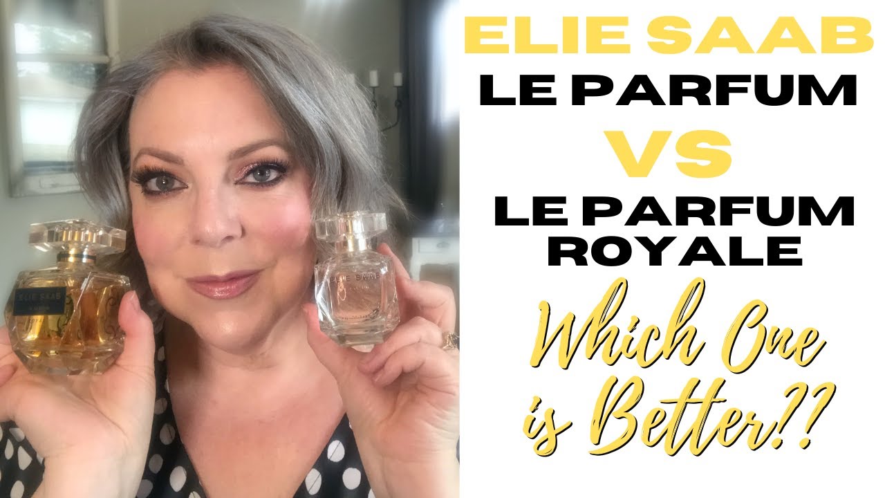 Elie Saab Le Parfum VS White VS Royale, WHICH ONE IS BETTER?|Comparison Video|Perfume Collection2021