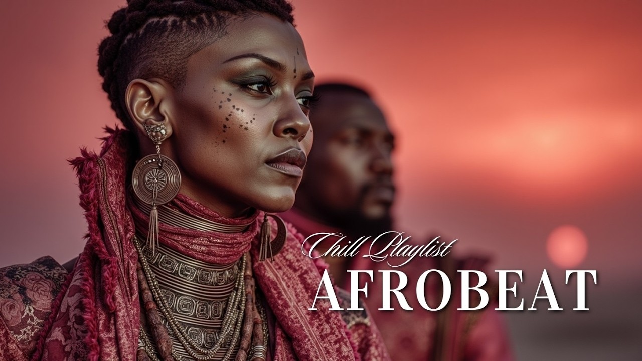 Relaxing Afrobeat Music for Serene Sunset Vibes & Deep Focus - Расслабляющий афробит плейлист