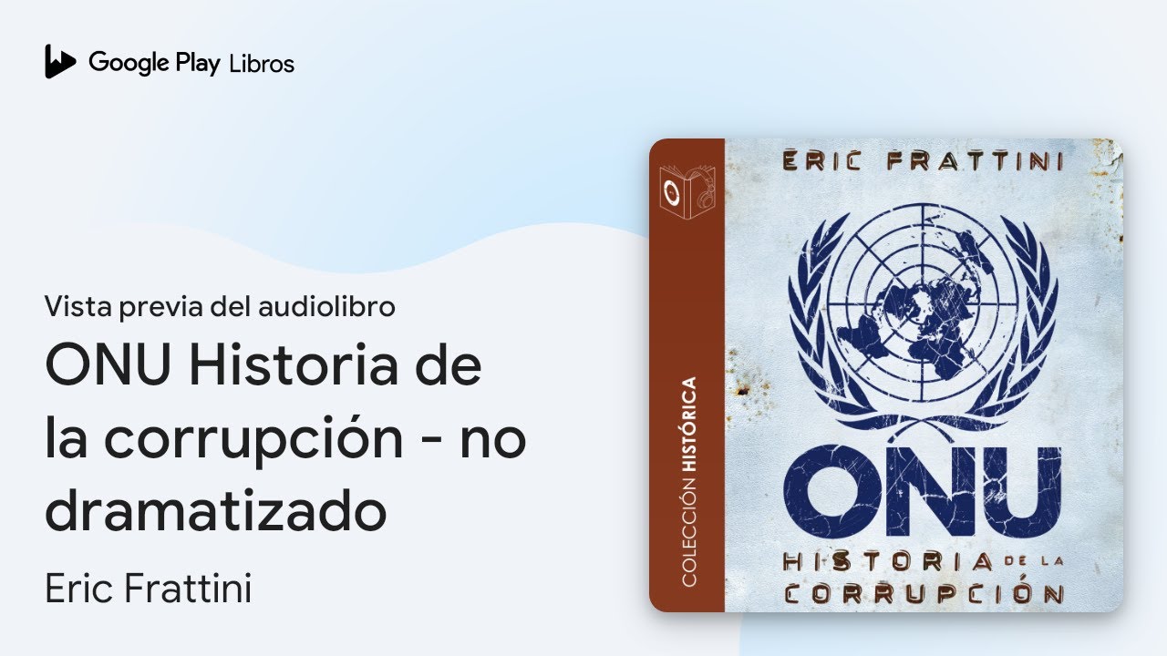 ONU Historia de la corrupción - no dramatizado de Eric Frattini · Vista previa del audiolibro