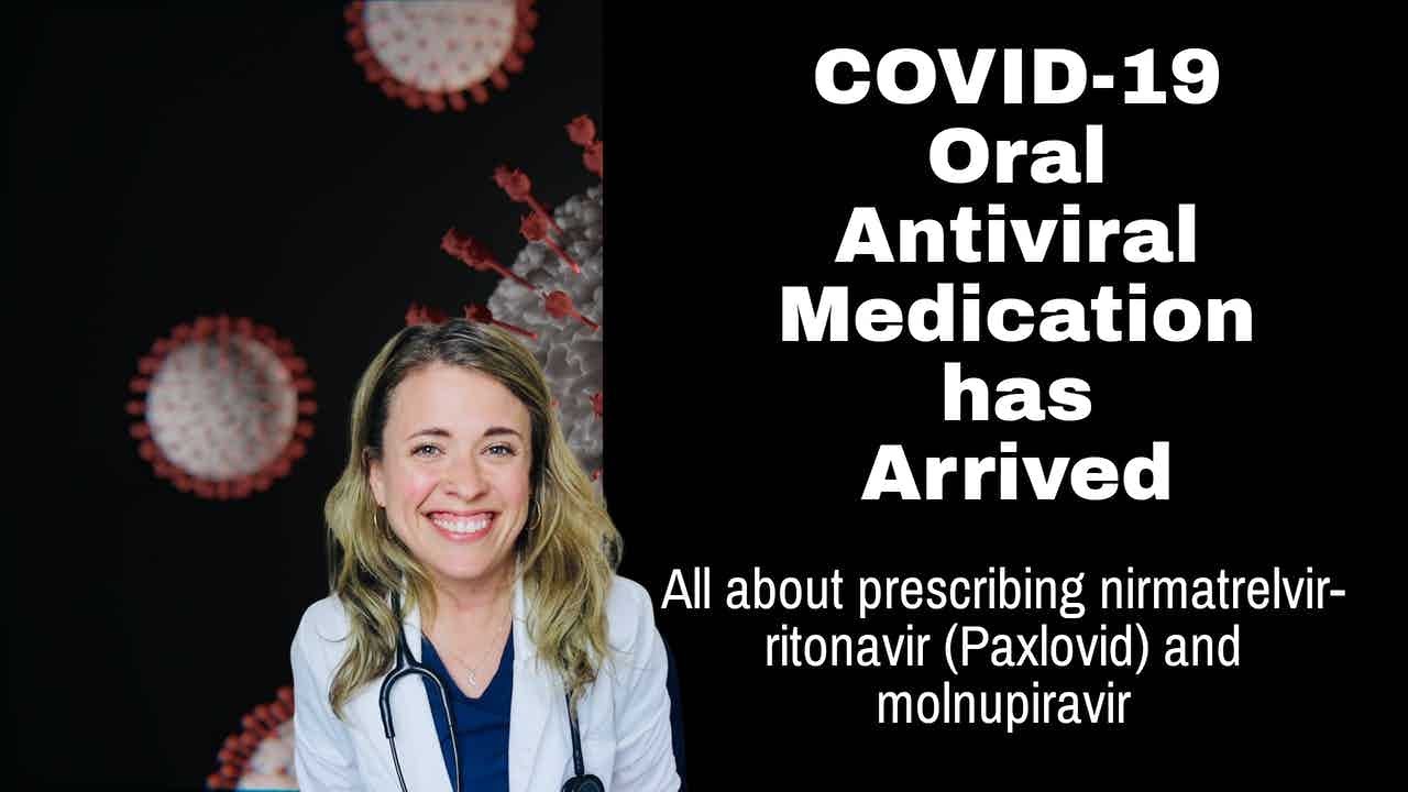 COVID-19 Antiviral Medication has Arrived| ALL ABOUT PAXLOVID & MOLNUPIRAVIR