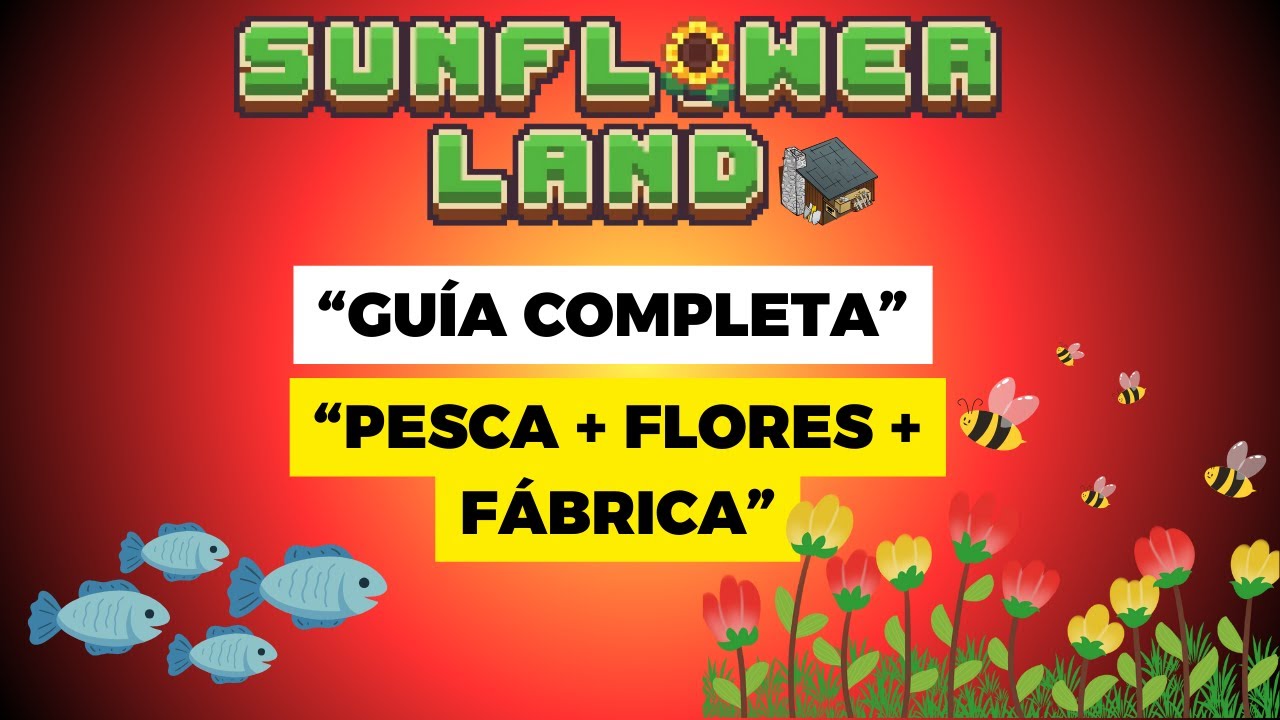 🌻 ¡Aprende a usar la Fábrica! Pesca y Flores en Sunflower Land 🌊🌸