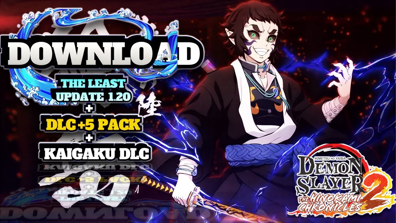 How to Install Update 1.20 & Kaigou DLC on Ryujinx – Demon Slayer Hinokami Chronicles 2 (Full Guide)