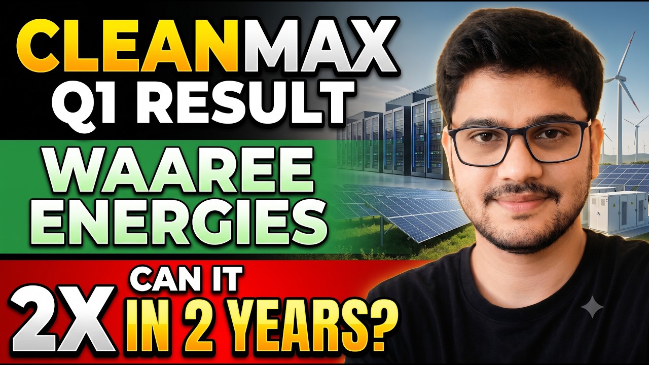 CleanMax Q1 Results Explained | 2X Opportunity? | Waaree Energies Latest Update