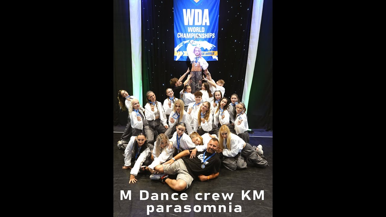 WDA WORLD DANCE & FITNESS CHAMPIONSHIPS 2024 - M Dance crew KM - Parasomnia