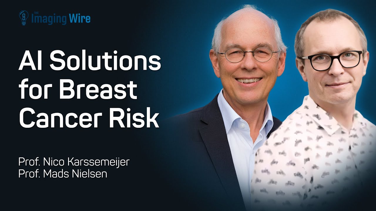The Imaging Wire Show -- AI Solutions for Breast Cancer Risk