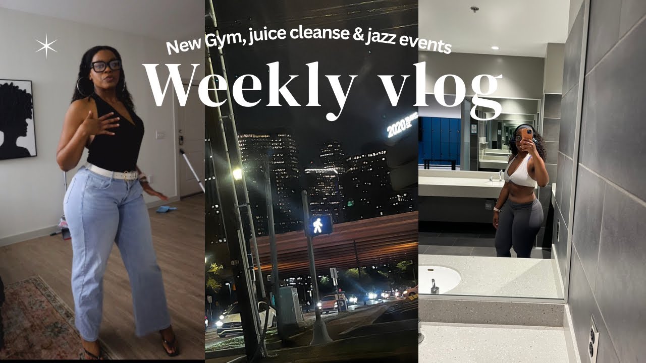Weekly Vlog 💪 New Gym Routine, Juice Cleanse & City Nights