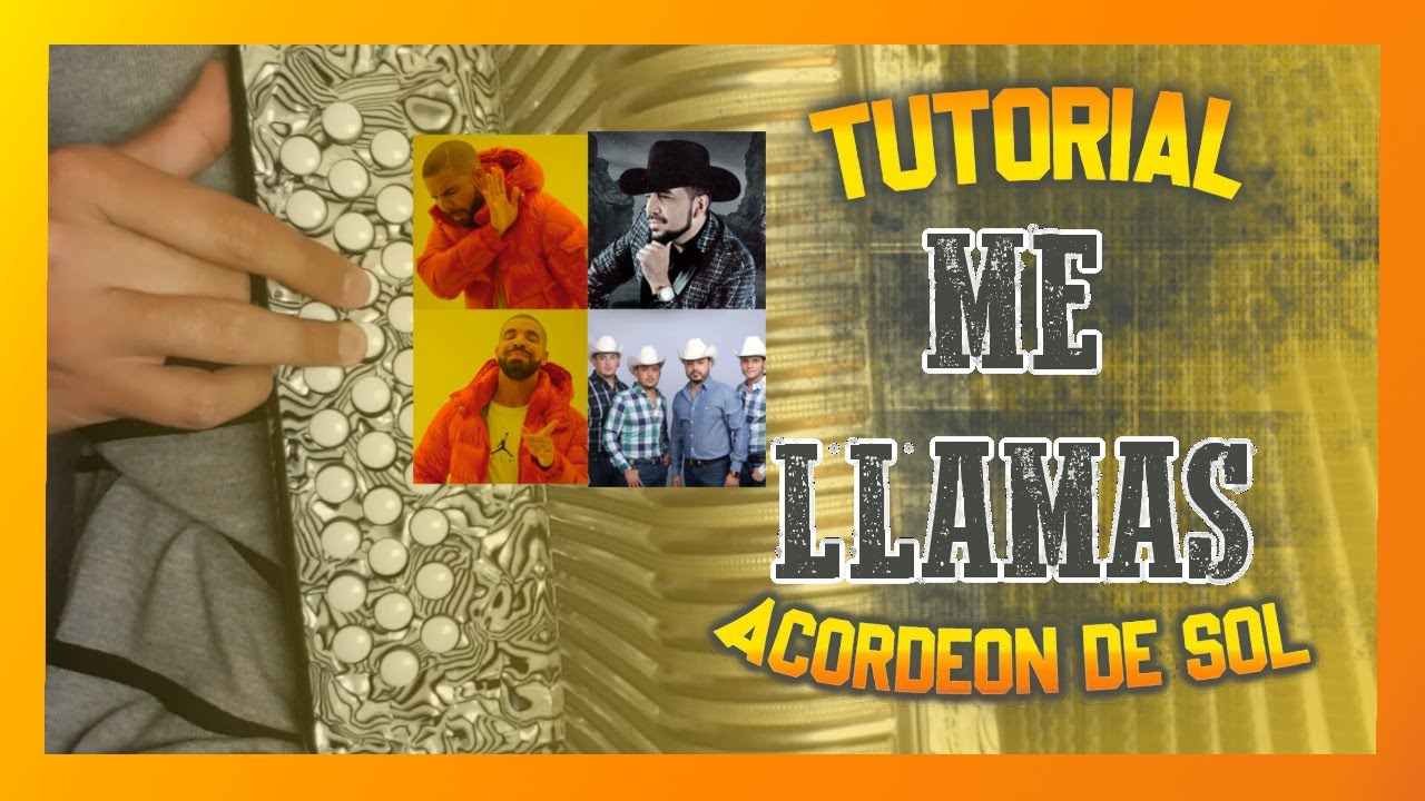 Me Llamas Acordeon de Sol | Tutorial ➕ CURSO DE REGALO