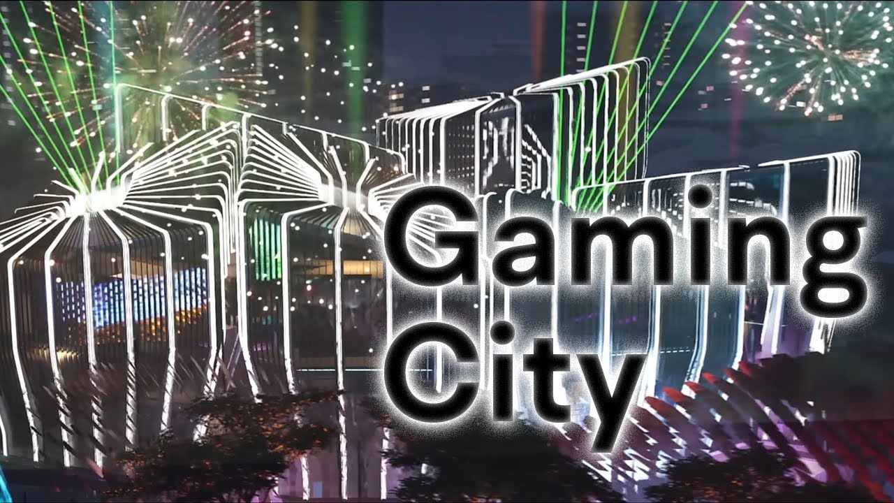 A Real Gaming City
