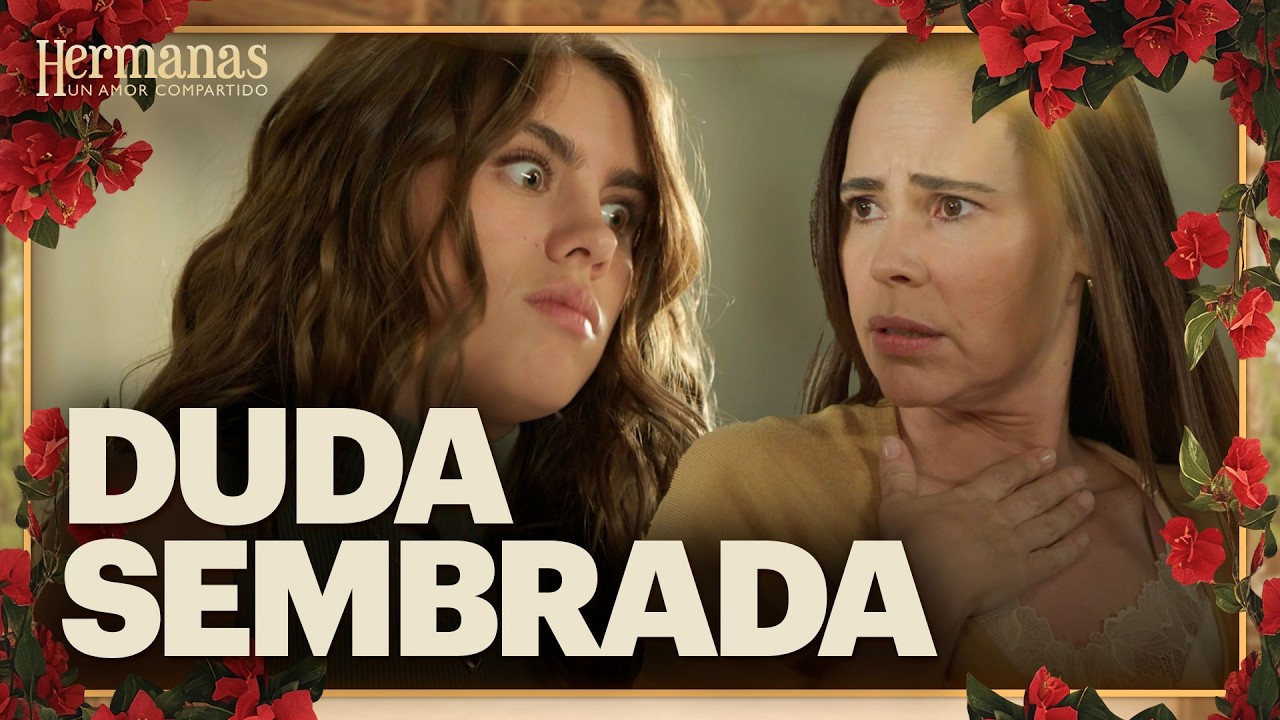 Dolores cae en el juego de Julia | Hermanas: Un amor compartido 2/4 | Capítulo 34