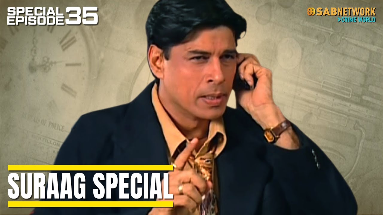 Suraag Special | सुराग स्पेशल | Ep 35 | Sab Network Crime World | Hindi Crime Show