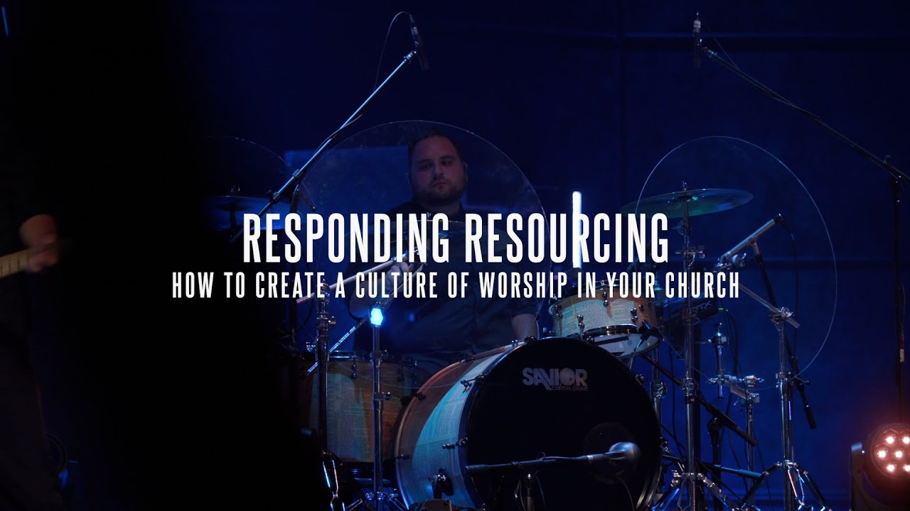 How To Create A Culture Of Worship In Your Church